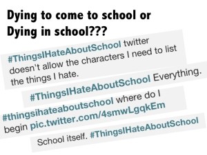 I believe in the power of change and that kids are depending on our EVOLUTION to stay relevant. Signs are everywhere that we need to change. When the Twitter hashtag “THINGS I HATE ABOUT SCHOOL” trends, what are kids really trying to tell us?